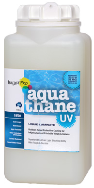 Satin 1.0L, InkjetPro Aquathane-UV, Tough, Durable Liquid Laminate